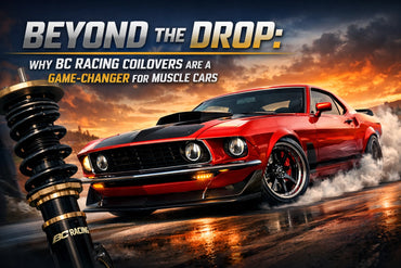 Beyond the Drop: Why BC Racing Coilovers Are a Game-Changer for Muscle Cars