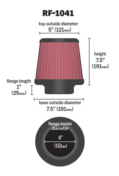 K&N Round Tapered Universal Air Filter 6 inch Flange 7 1/2 inch Base 5 inch Top 7 1/2 inch Height diagram for performance cars
